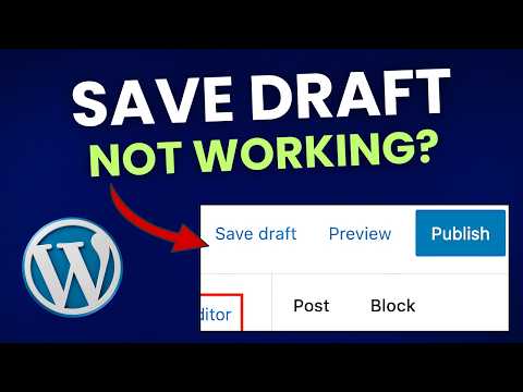 How to Fix WordPress Save Draft Button Not Working