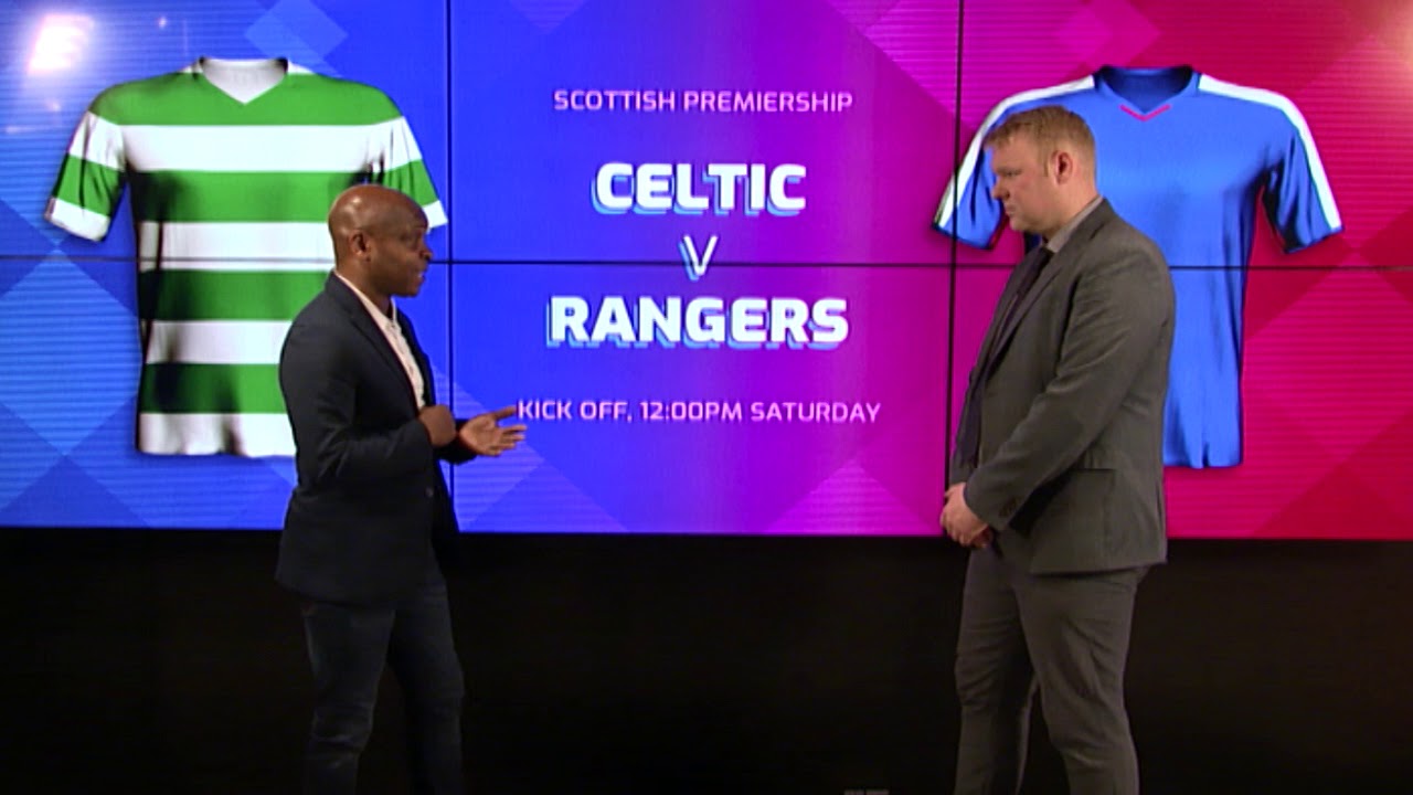 Celtic vs. Rangers Match Preview YouTube