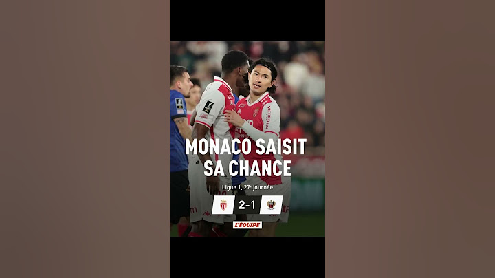 Monaco renverse Nice pour prendre la deuxième place de L1 à l'OM