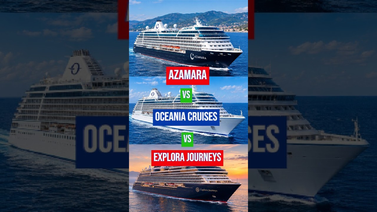 MOST PREMIUM Cruise? ✨ AZAMARA vs OCEANIA vs EXPLORA 🚢