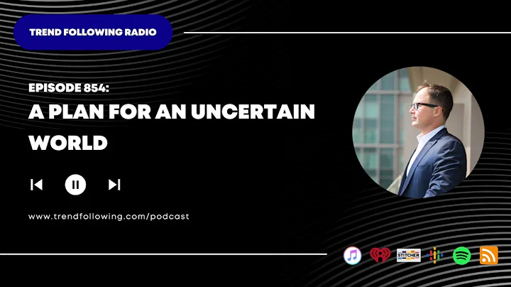 Ep. 854: A Plan for an Uncertain World with Michael Covel on Trend Following