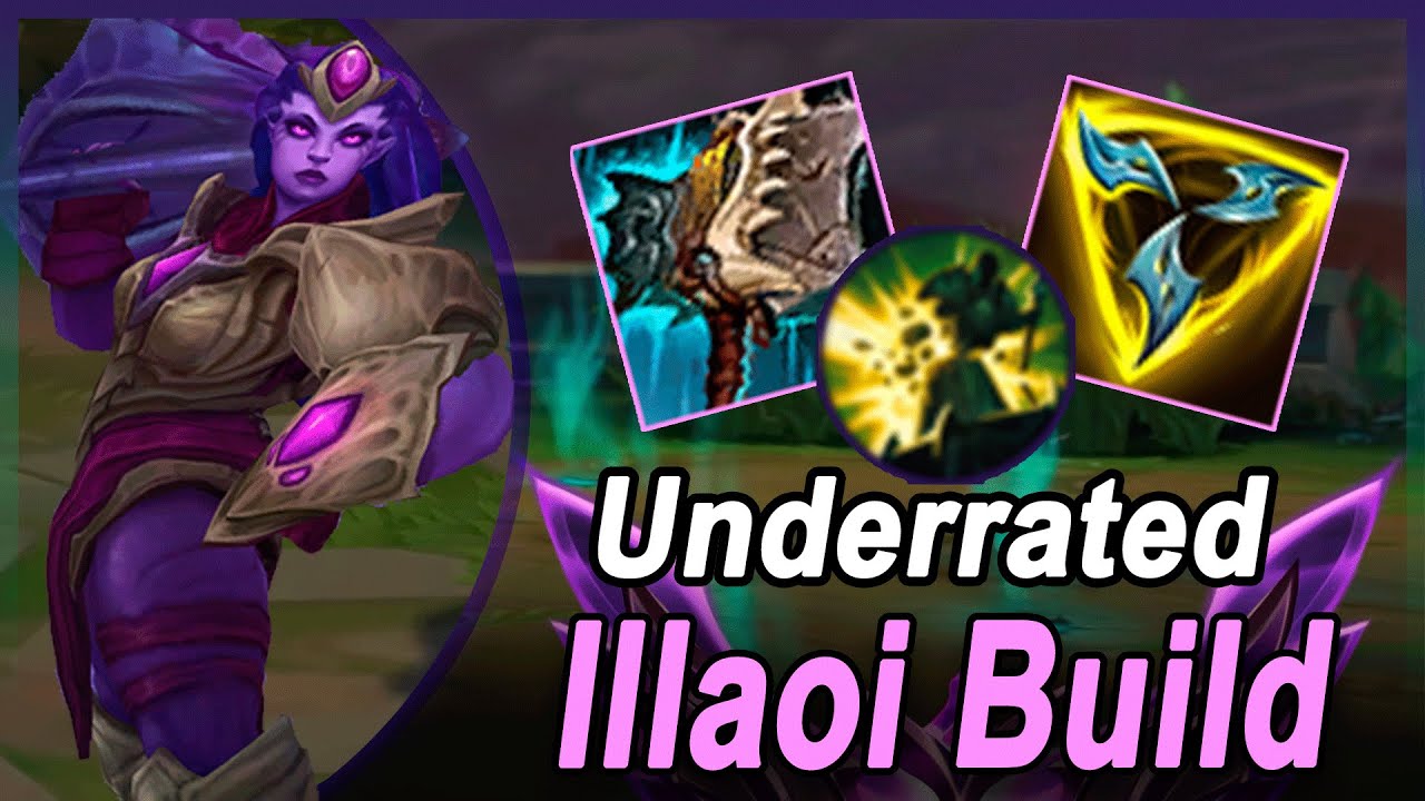 Illaoi Build - Highest Win Rate Builds, Runes, and Items