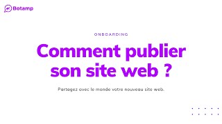 Onboarding Comment Publier Son Site Web ?