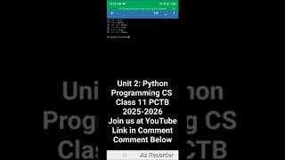 Join us in Python Programming Unit 2: Class 11 PCTB 2025-2026 by clicking link in comment #shorts