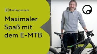 Maximaler Spaß mit dem E-MTB: So einfach geht das - Ergonomie auf dem Fahrrad