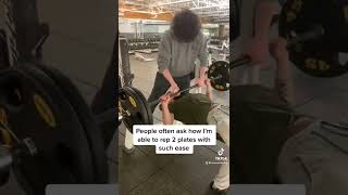People Often Ask How Im Able To Bench 2 Plates With Such Ease