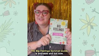 The Big Feelings Survival Guide: A Creative Workbook for Mental Health