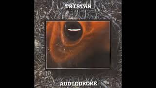 Tristan - Audiodrome 1999 (Full Album)