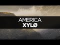 [LYRICS] XYLØ - America