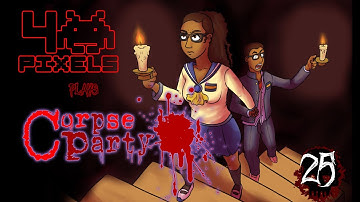 Corpse Party - 25 - Exploring the Second Wing