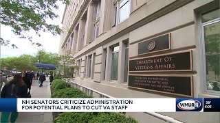 Shaheen, Hassan criticize potential cuts to VA