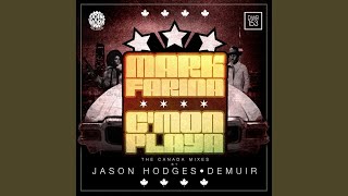 Cmon Playa (Hodges Junction Remix)
Provided to YouTube by Label Worx Ltd
Cmon Playa (Hodges Junction Remix) · Mark Farina
Cmon Playa: The Canada Mixes
℗ Doin Work Records
Released on: 2016-03-21
Composer: Mark Farina, Jason Hodges, Demuir
Auto-generated by YouTube. Cmon Playa (Hodges Junction Remix)