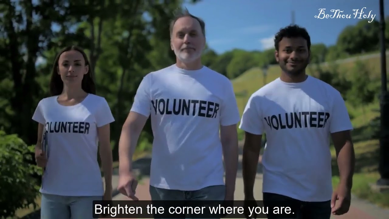 HYMN 114 – BRIGHTEN THE CORNER WHERE YOU ARE | A Hymn of Service, Light & Christian Encouragement