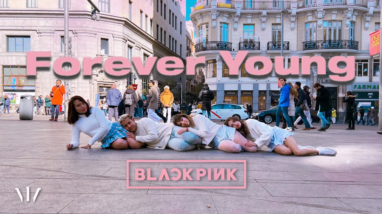 [K-POP IN PUBLIC SPAIN] BLACKPINK - 'Forever Young' | DANCE COVER BY NBF