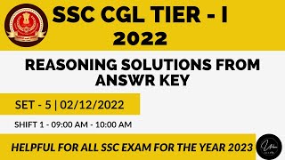 SSC CGL 2 DECEMBER 2022 SHIFT 1 | Reasoning Solution | Tier 1 Solved Answer Key | Set-5 #ssccgl