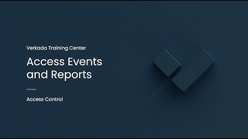 Verkada Access Control | Access Events and Reports (Command Admin)