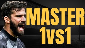 How You Can Master 1v1 Situations like Alisson Becker