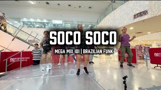 ZUMBA | FULL | SOCO SOCO (Mega Mix 101) | Brazilian Funk