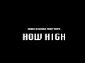 Elgrandetoto ft moro x skizo beats  how high clip officiel