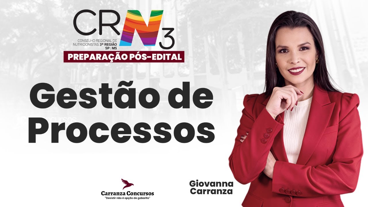 Concurso CRN3 | Gestão de Processos | Administração | O Que Cai em Prova e Como Estudar