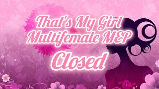 That's My Girl MEP (Multifemale) [Closed 31/31] (Read description)