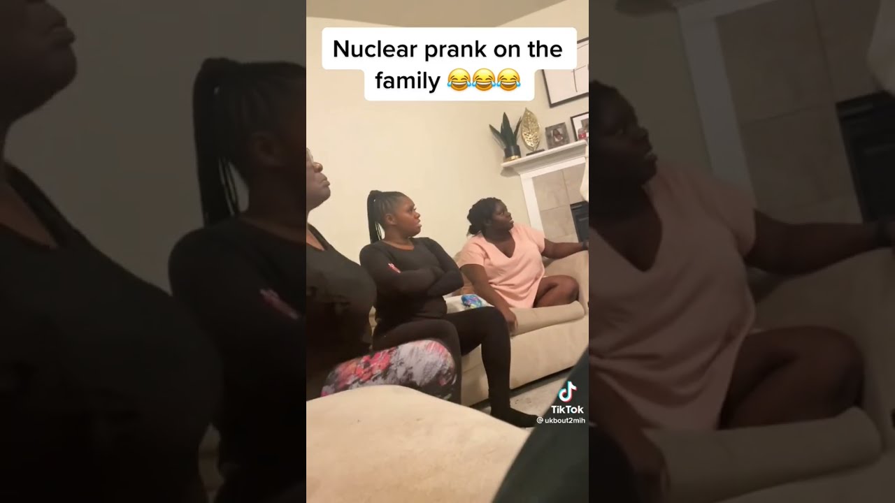 Nuclear Prank on Family 