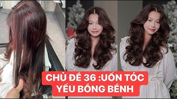 CHỦ ĐỀ 36(Livetream chi tiết):Uốn căng sóng,bồng bềnh giành cho tóc yếu  |CAO GIA LỘC