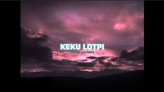 Keku Lotpi - Leichil Khuman X J4Y Official Lyrics Video 2025