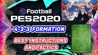 PES 2020 -  BEST FORMATIONS 4-3-3 TUTORIAL - BEST TACTICS & INSTRUCTIONS/HOW TO PLAY 4-3-3 screenshot 2