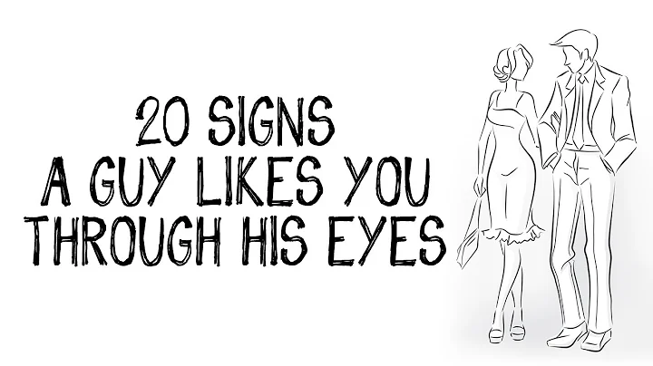 20 Signs a Guy Likes You Through His Eyes - Words for The Soul - DayDayNews