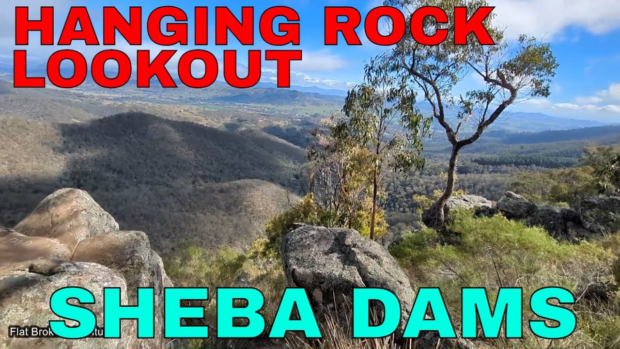 NUNDLE, HANGING ROCK LOOKOUT, SHEBA DAMS YouTube