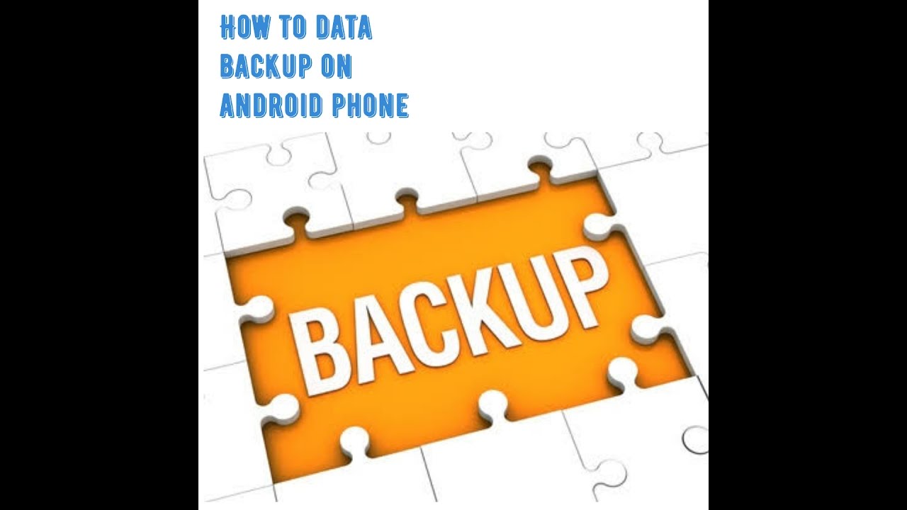 Camera Android Phone Back Up how to data backup on android phone androidbr net phone
