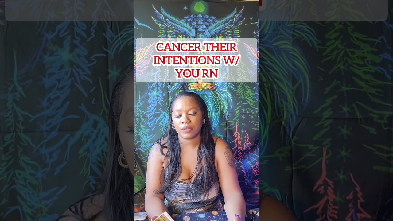 CANCER THEIR INTENTIONS W YOU RN 