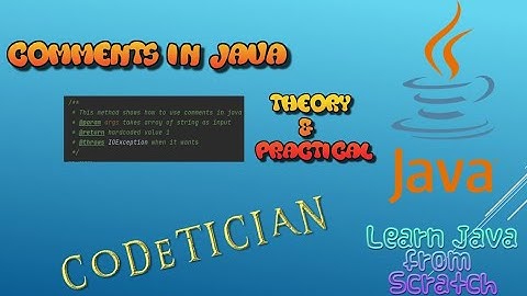 Tutorial 4 - Comments : How to Add Comments in Java | Different types of Comments in Java