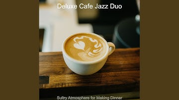 Pulsating Bgm for Making Dinner