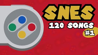 SNES 120 Upbeat Songs (Part 1)  The Best Tunes for Studying