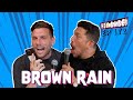 Brown rain  sal vulcano  chris distefano present hey babe  ep 172