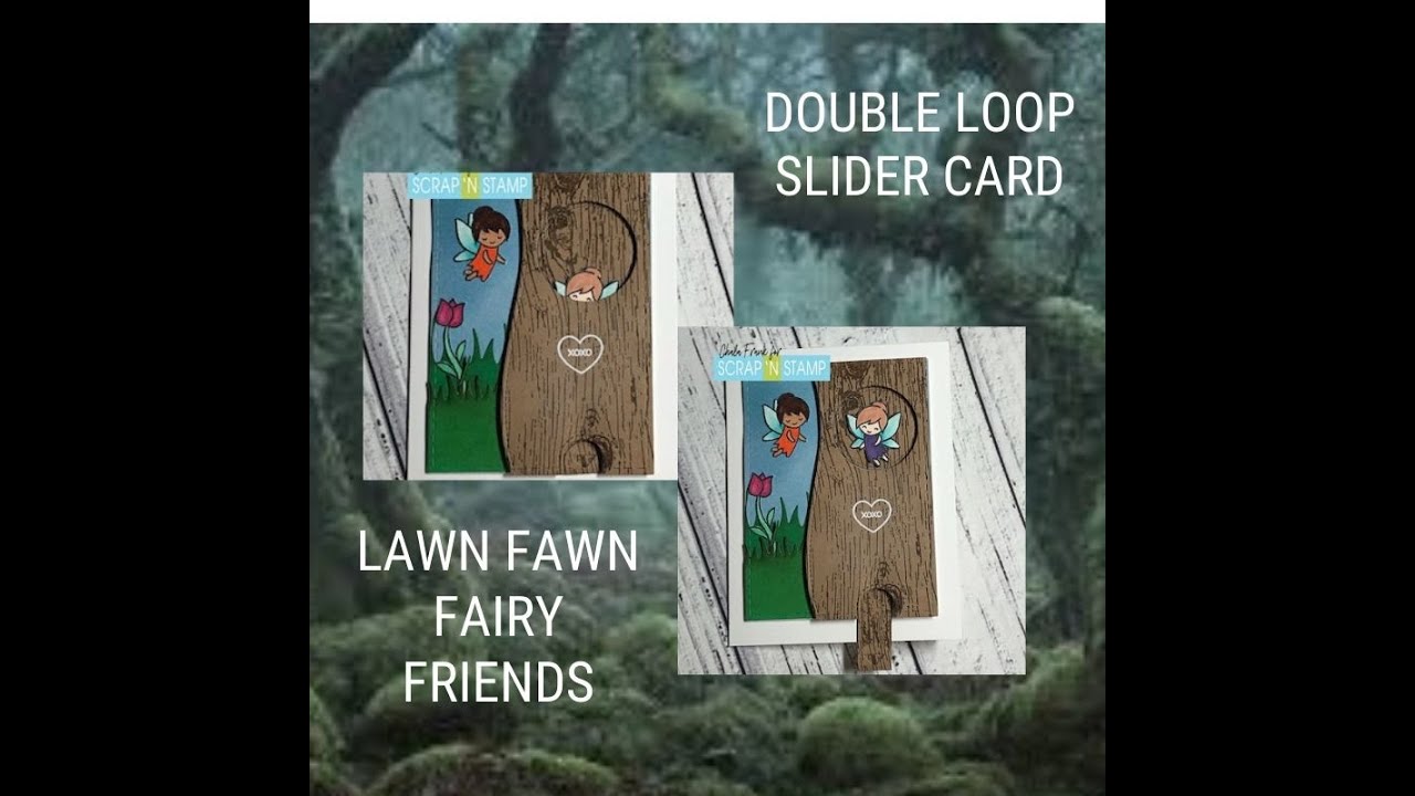Lawn Fawn Fairy Friends Double Loop Slider Card - YouTube
