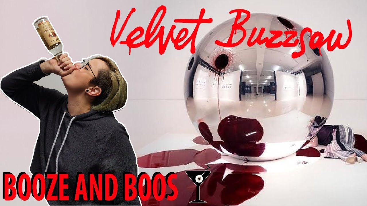 2019 Velvet Buzzsaw