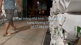 Báo giá màng nhà kính Thái Lan VSC mới nhất!