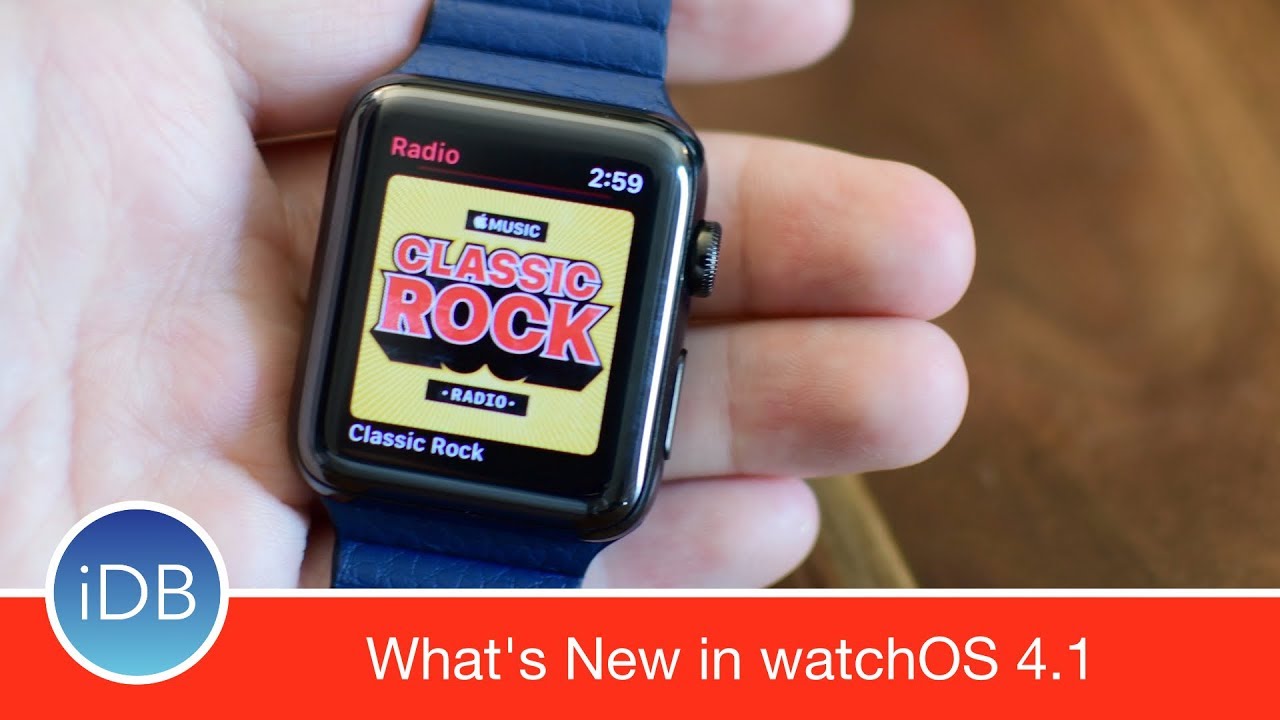 What's New in watchOS 4.1 - Apple Music Streaming & the New Radio App -  YouTube