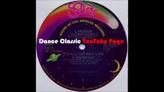Lakeside - It's All The Way Live (Long Version)