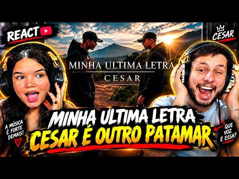 😱 ESSA LETRA PEGOU A GENTE DE SURPRESA! | CESAR MC – MINHA ÚLTIMA LETRA | REACT