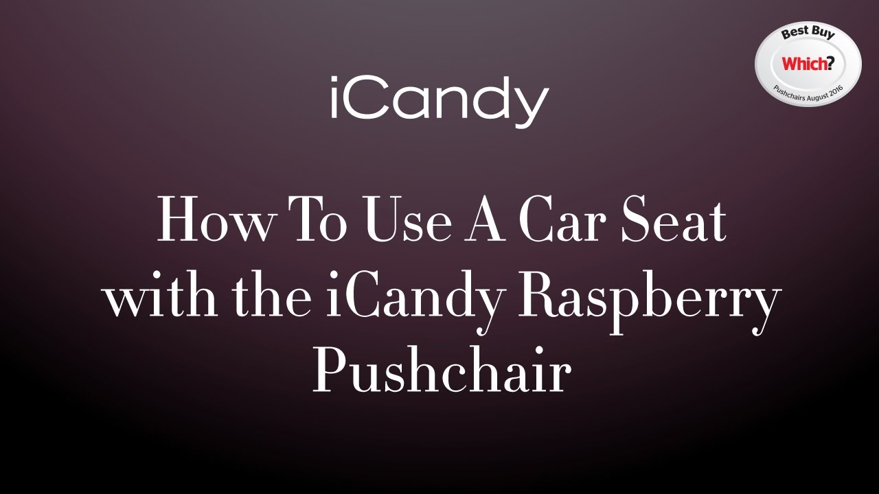 icandy raspberry car seat