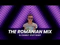 DJ DANNY STUTTGART THE ROMANIAN MIX 2025 DJ DANNY STUTTGART THE ROMANIAN MIX 2025