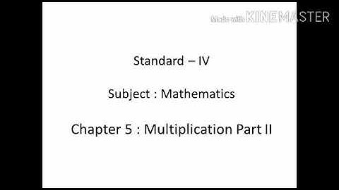 Std:IV: Maths: Multiplication ( Part 2)