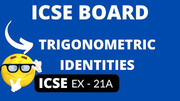Trigonometrical identities ch-21 class-10 icse intro and ex-21(a) | QNo. 1 to 5
