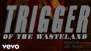 Of The Wasteland - Trigger (Official Music Video)