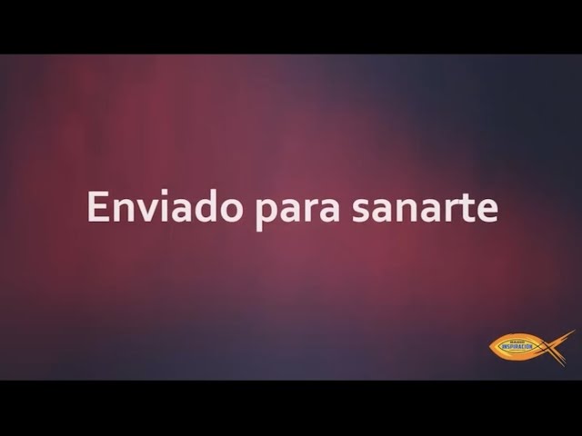 Enviado para sanarte