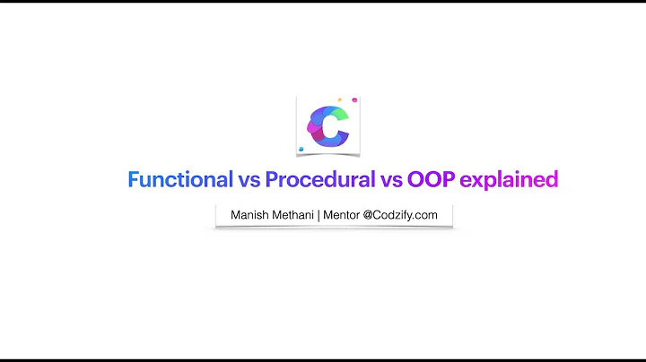 Functional, Procedural & Object Oriented Programming | What are different Programming Paradigms?